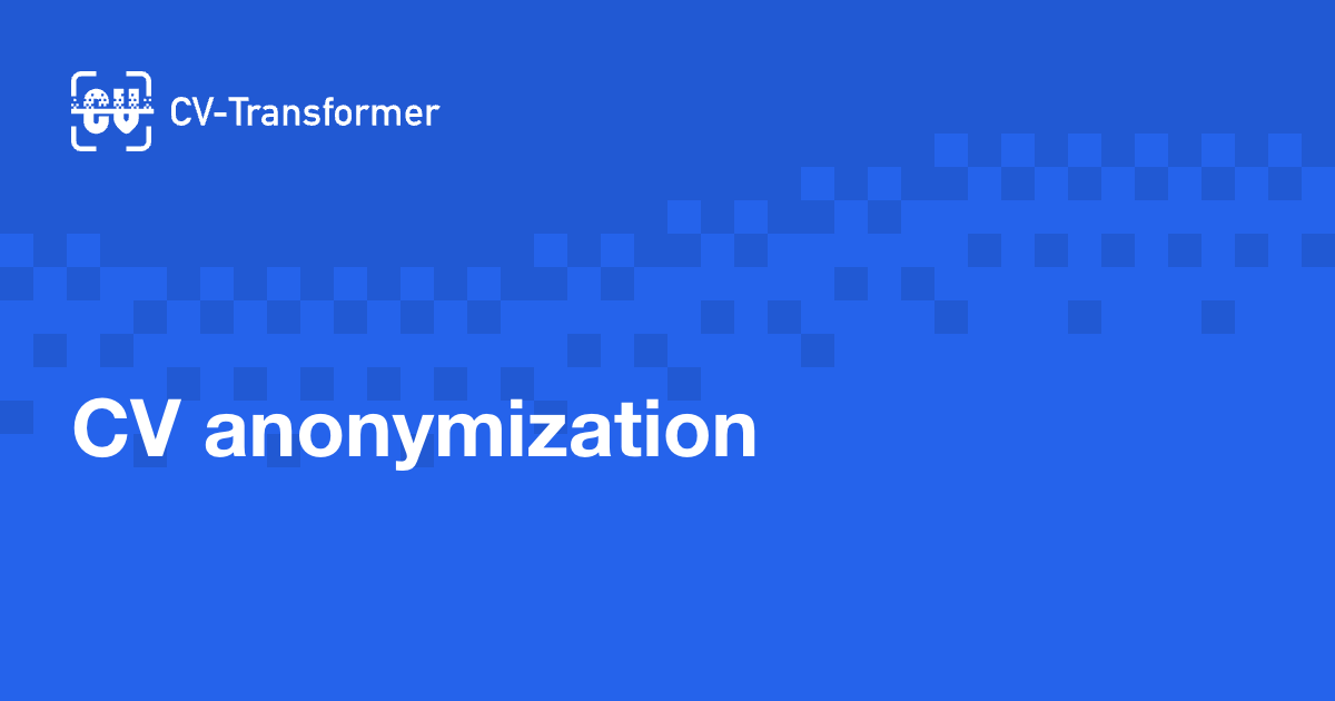 CV anonymization | CV-Transformer